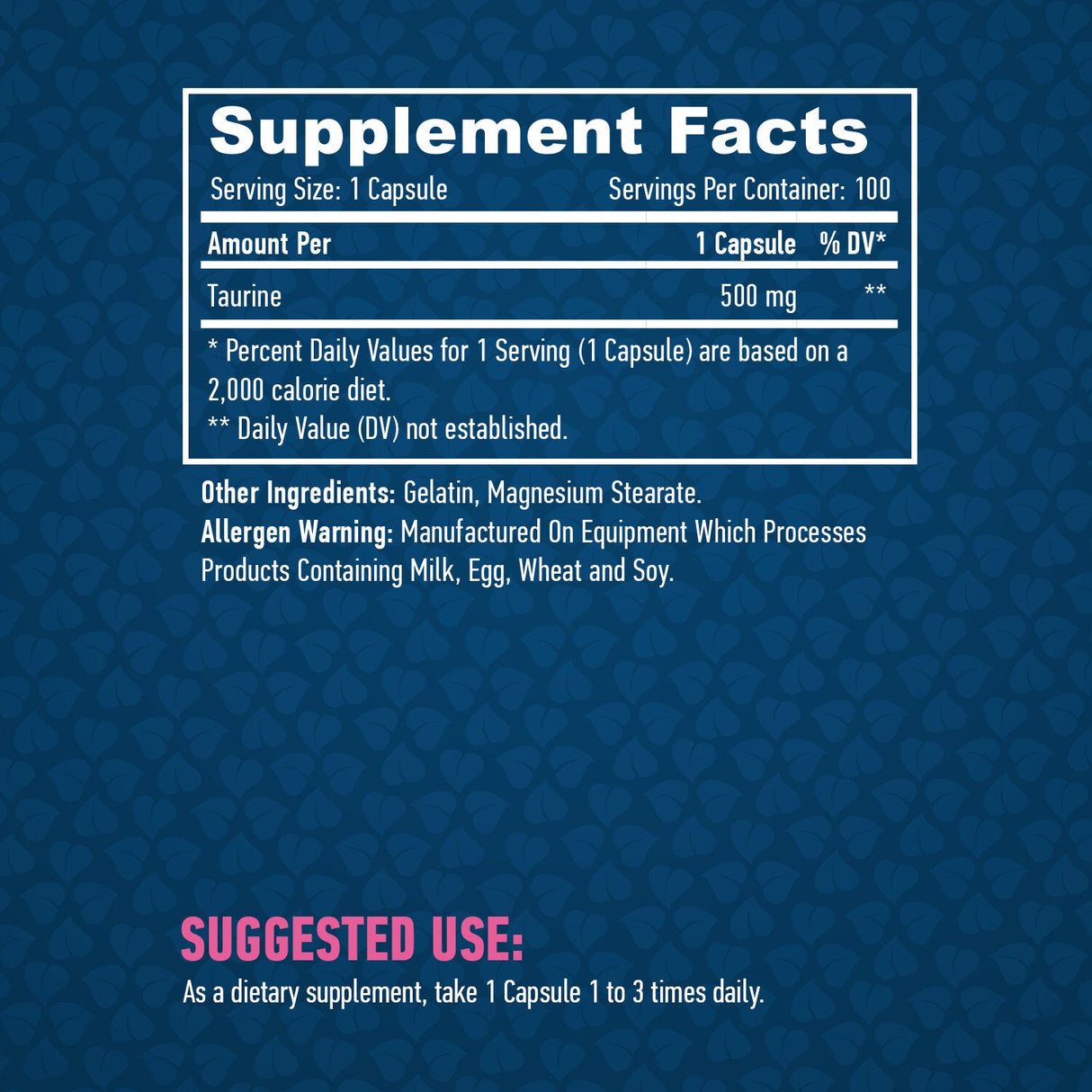Ταυρίνη 500mg./100 καπάκια.